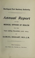 view [Report 1914] / Medical Officer of Health, Hartlepool Port Health Authority.