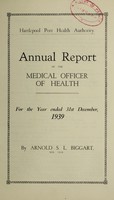 view [Report 1939] / Medical Officer of Health, Hartlepool Port Health Authority.