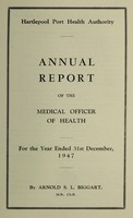 view [Report 1947] / Medical Officer of Health, Hartlepool Port Health Authority.