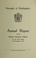 view [Report 1943] / School Medical Officer of Health, Haslingden Borough.