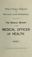 view [Report 1937] / Medical Officer of Health, Havant & Waterloo U.D.C.