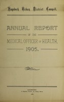 view [Report 1905] / Medical Officer of Health, Haydock Local Board / U.D.C.
