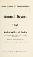 view [Report 1938] / Medical Officer of Health, Heckmondwike U.D.C.