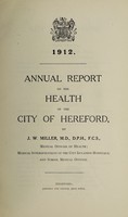 view [Report 1912] / Medical Officer of Health, Hereford City.