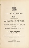 view [Report 1924] / Medical Officer of Health, Hereford City.