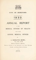 view [Report 1933] / Medical Officer of Health, Hereford City.