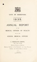 view [Report 1935] / Medical Officer of Health, Hereford City.