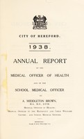 view [Report 1938] / Medical Officer of Health, Hereford City.