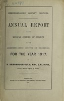 view [Report 1917] / Medical Officer of Health, Herefordshire / County of Hereford County Council.