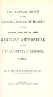 view [Report 1883] / Medical Officer of Health, Combined Rural Sanitary Authorities of the County of Hereford and the Urban Sanitary Authority of the City of Hereford.