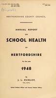 view [Report 1948] / School Medical Officer of Health, Hertfordshire County Council.