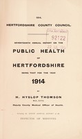 view [Report 1914] / Medical Officer of Health, Hertfordshire County Council.