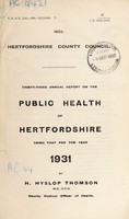 view [Report 1931] / Medical Officer of Health, Hertfordshire County Council.