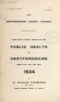 view [Report 1934] / Medical Officer of Health, Hertfordshire County Council.