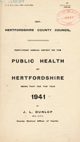 view [Report 1941] / Medical Officer of Health, Hertfordshire County Council.