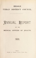 view [Report 1908] / Medical Officer of Health, Hessle U.D.C.