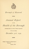 view [Report 1939] / Medical Officer of Health, Heywood Borough.