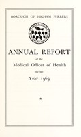 view [Report 1969] / Medical Officer of Health, Higham Ferrers Borough.