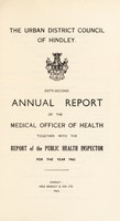 view [Report 1962] / Medical Officer of Health, Hindley Local Board / U.D.C.