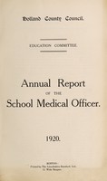 view [Report 1920] / School Medical Officer of Health, Holland County Council (Lincolnshire).