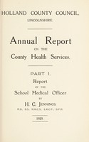 view [Report 1929] / School Medical Officer of Health, Holland County Council (Lincolnshire).