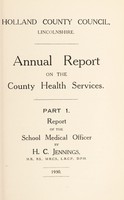 view [Report 1930] / School Medical Officer of Health, Holland County Council (Lincolnshire).