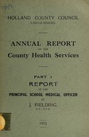 view [Report 1953] / School Medical Officer of Health, Holland County Council (Lincolnshire).