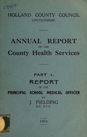 view [Report 1954] / School Medical Officer of Health, Holland County Council (Lincolnshire).