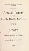 view [Report 1952] / Medical Officer of Health, Holland County Council (Lincolnshire).