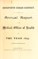 view [Report 1895] / Medical Officer of Health, Horsforth U.D.C.