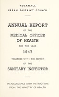 view [Report 1947] / Medical Officer of Health, Hucknall U.D.C.