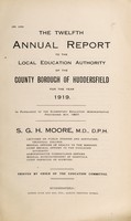 view [Report 1919] / School Medical Officer of Health, Huddersfield County Borough.