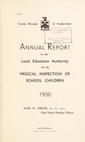 view [Report 1950] / School Medical Officer of Health, Huddersfield County Borough.