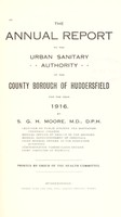 view [Report 1916] / Medical Officer of Health, Huddersfield County Borough.