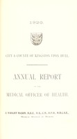 view [Report 1920] / Medical Officer of Health, Kingston-upon-Hull County Borough.