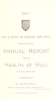 view [Report 1927] / Medical Officer of Health, Kingston-upon-Hull County Borough.