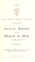 view [Report 1936] / Medical Officer of Health, Kingston-upon-Hull County Borough.