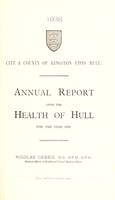 view [Report 1938] / Medical Officer of Health, Kingston-upon-Hull County Borough.