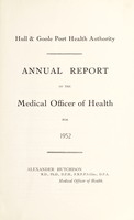 view [Report 1952] / Medical Officer of Health, Hull & Goole Port Health Authority.