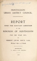 view [Report 1917] / Medical Officer of Health, Huntingdon U.D.C. / Borough.