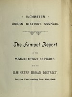 view [Report 1908] / Medical Officer of Health, Ilminster U.D.C.