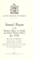 view [Report 1934] / Medical Officer of Health, Ipswich County Borough.