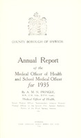 view [Report 1935] / Medical Officer of Health, Ipswich County Borough.