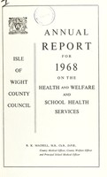 view [Report 1968] / Medical Officer of Health, Isle of Wight County Council.