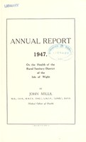 view [Report 1947] / Medical Officer of Health, Isle of Wight R.D.C.