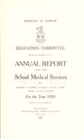 view [Report 1939] / School Medical Officer of Health, Jarrow Borough.