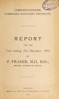 view [Report 1904] / Medical Officer of Health, Caernarvonshire County Council, Combined Districts.