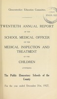 view [Report 1927] / School Medical Officer of Health, Gloucestershire County Council.