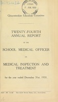 view [Report 1931] / School Medical Officer of Health, Gloucestershire County Council.