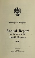 view [Report 1940] / Medical Officer of Health, Keighley Borough.